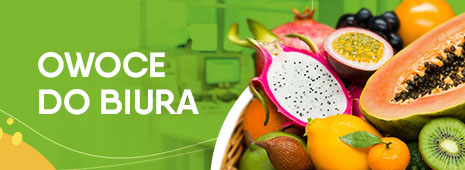owoce do biura